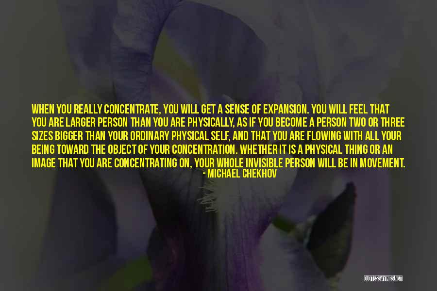 Being A Bigger Person Quotes By Michael Chekhov Being A Bigger Person Quotes By Michael Chekhov