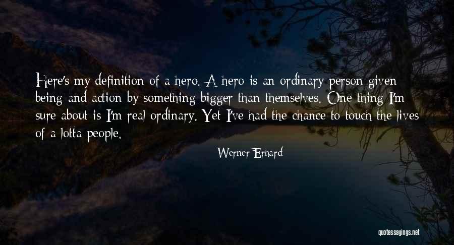 Being A Bigger Person Quotes By Werner Erhard Being A Bigger Person Quotes By Werner Erhard