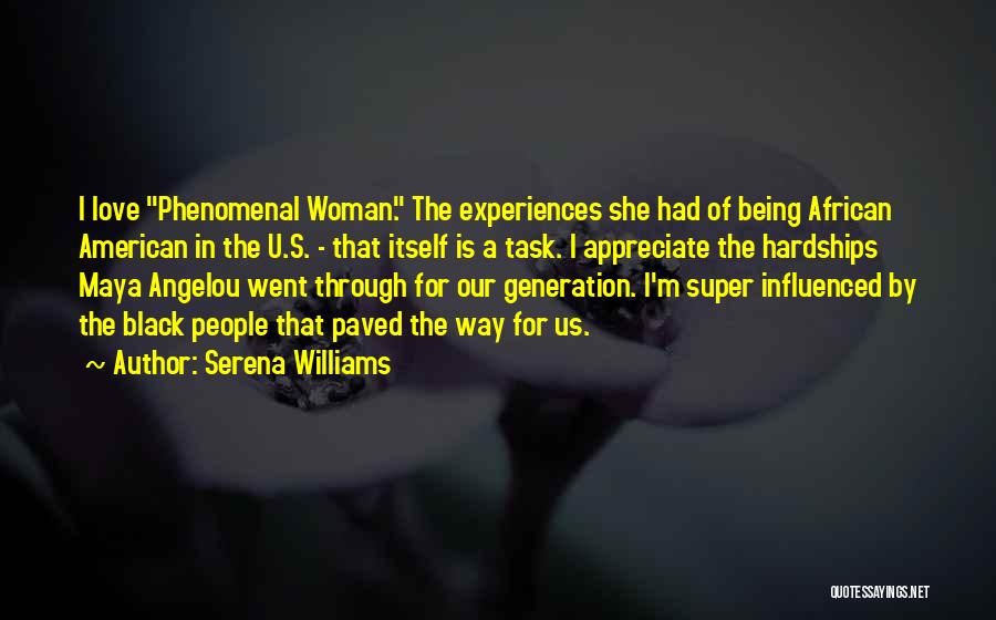 Being A Black Woman Quotes By Serena Williams