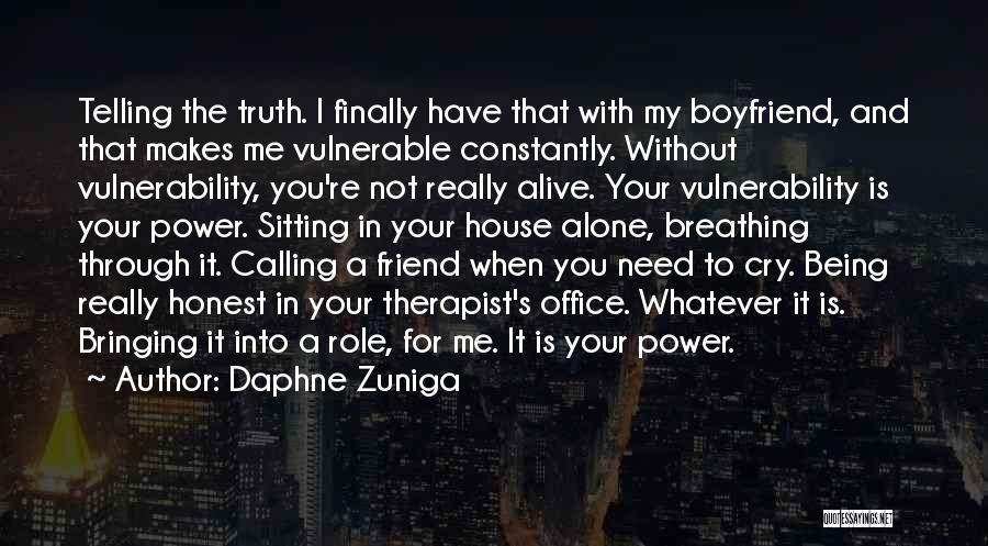 Being A Boyfriend Quotes By Daphne Zuniga