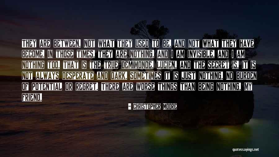 Being A Burden To Others Quotes By Christopher Moore Being A Burden To Others Quotes By Christopher Moore