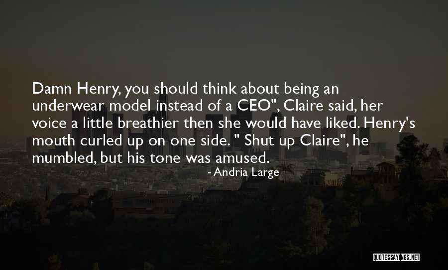Being A Ceo Quotes By Andria Large Being A Ceo Quotes By Andria Large