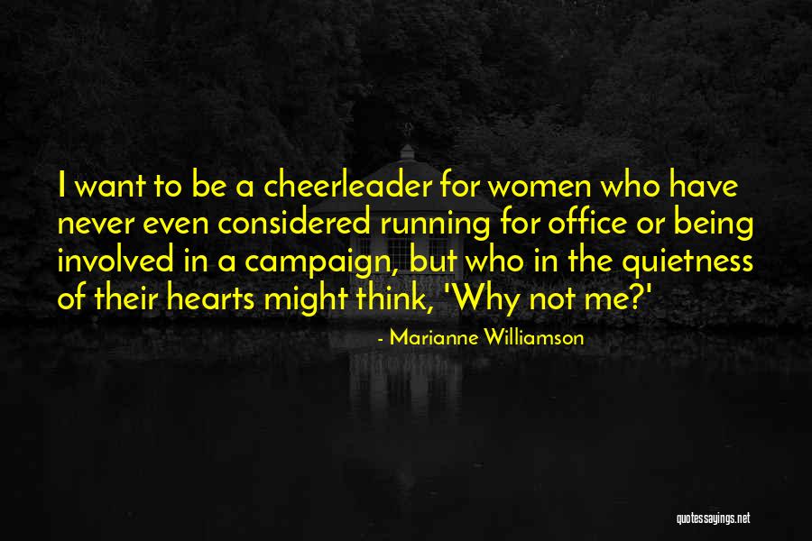 Being A Cheerleader Quotes By Marianne Williamson