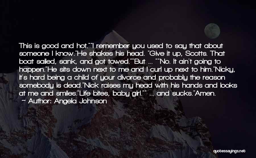 Being A Child Of Divorce Quotes By Angela Johnson