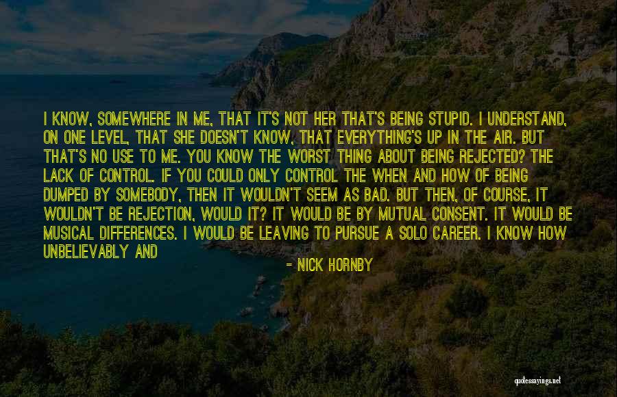 Being A Childish Quotes By Nick Hornby