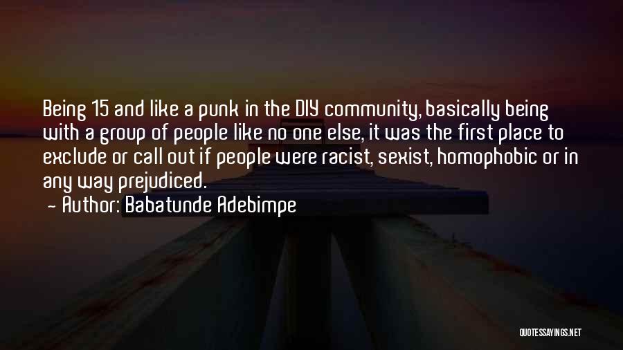 Being A Community Quotes By Babatunde Adebimpe