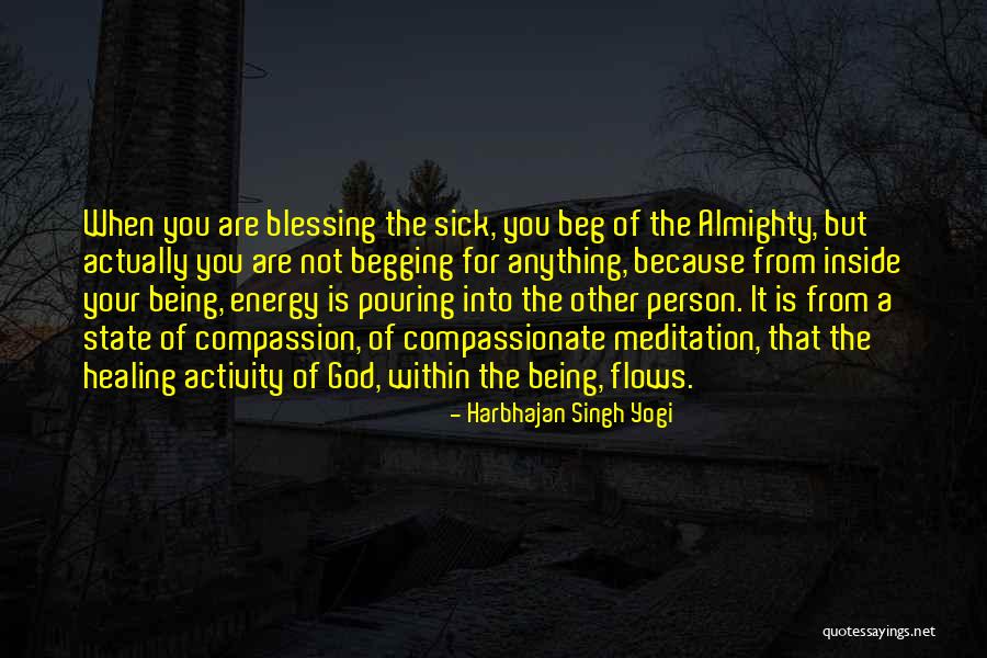 Being A Compassionate Person Quotes By Harbhajan Singh Yogi