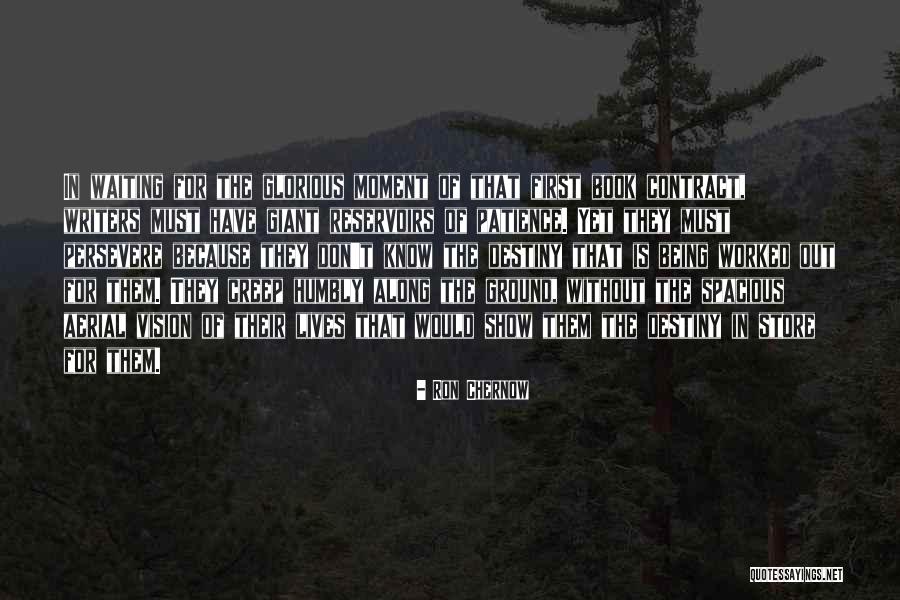 Being A Creep Quotes By Ron Chernow Being A Creep Quotes By Ron Chernow