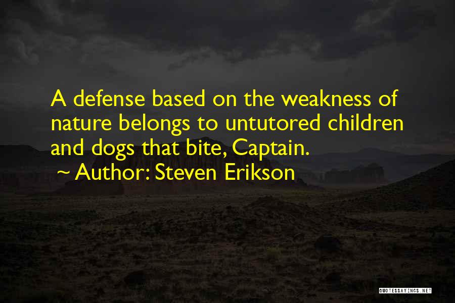 Being A Creep Quotes By Steven Erikson