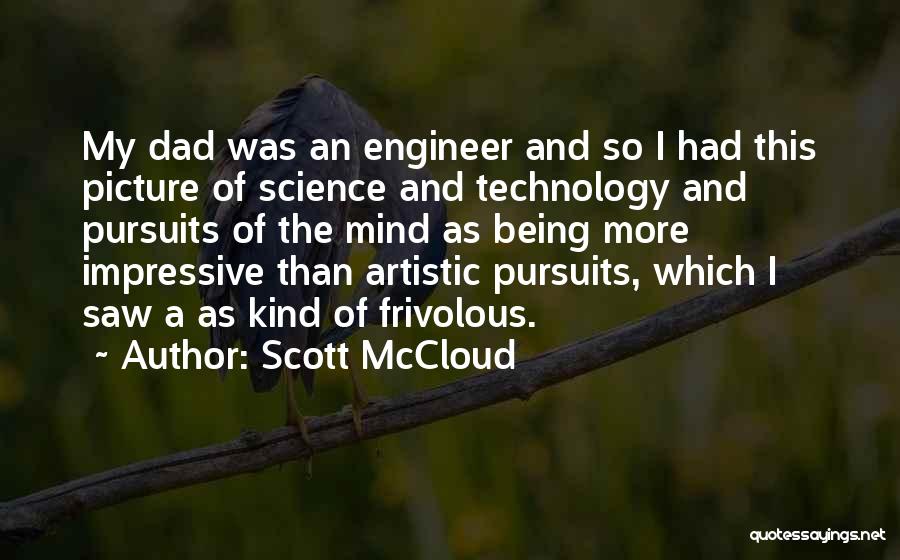 Being A Dad Quotes By Scott McCloud
