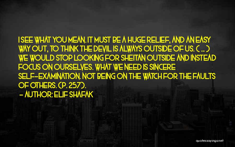 Being A Devil Quotes By Elif Shafak