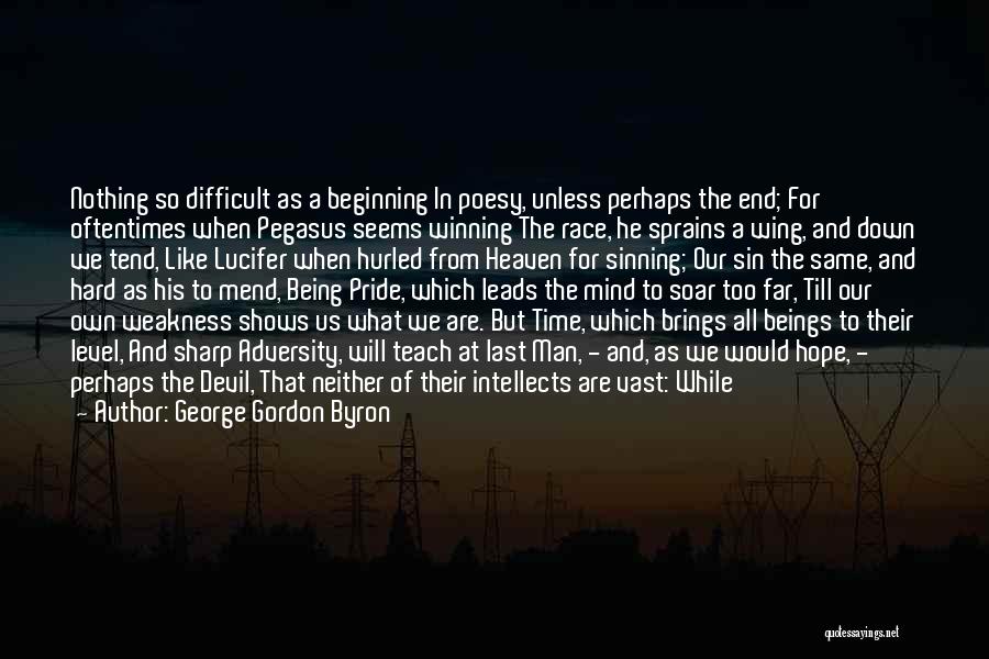 Being A Devil Quotes By George Gordon Byron