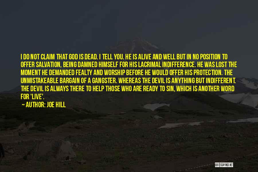 Being A Devil Quotes By Joe Hill