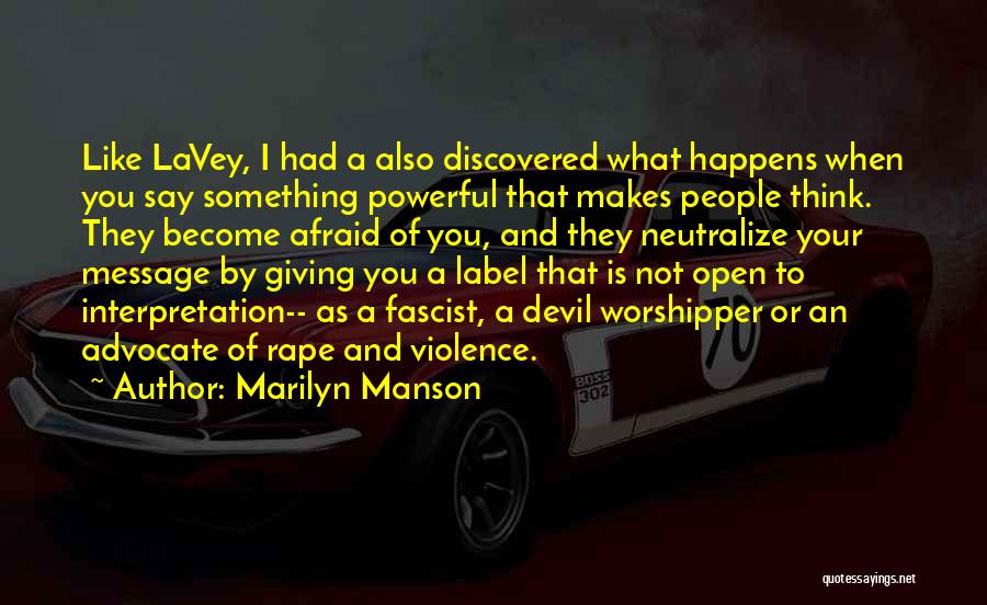 Being A Devil Quotes By Marilyn Manson