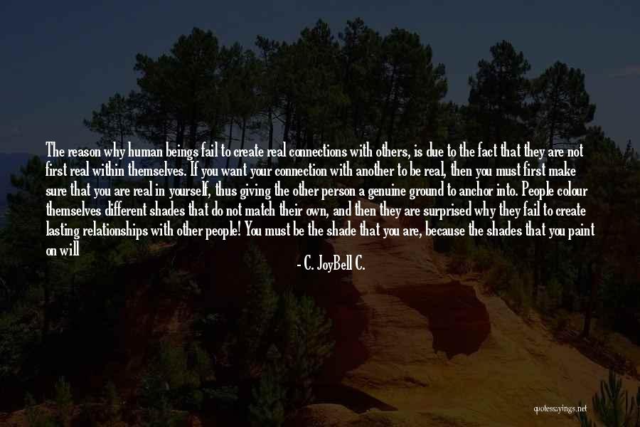 Being A Different Person Quotes By C. JoyBell C. Being A Different Person Quotes By C. JoyBell C.
