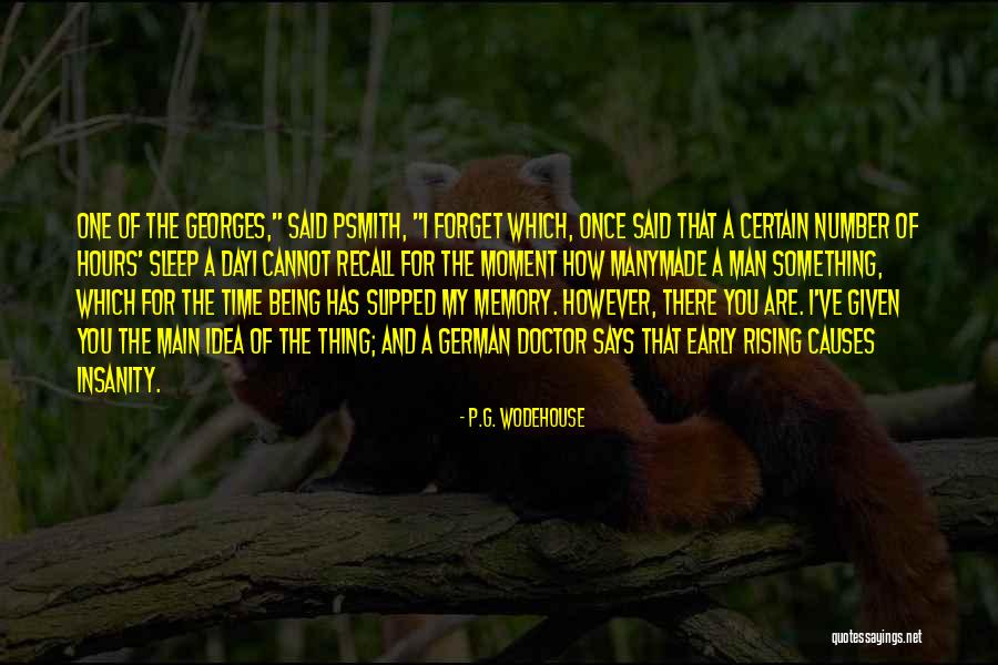 Being A Doctor Quotes By P.G. Wodehouse Being A Doctor Quotes By P.G. Wodehouse