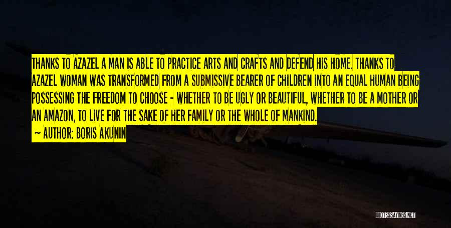 Being A Family Man Quotes By Boris Akunin
