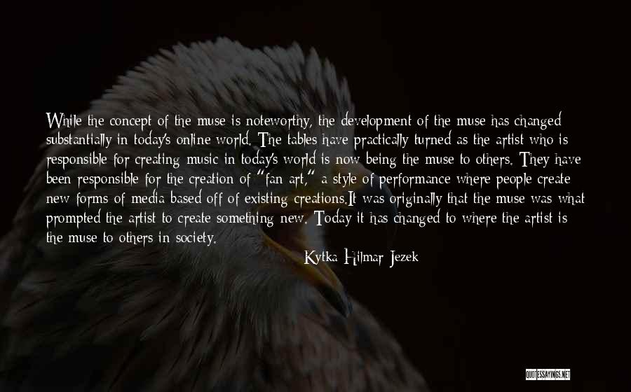 Being A Fan Quotes By Kytka Hilmar-Jezek Being A Fan Quotes By Kytka Hilmar-Jezek