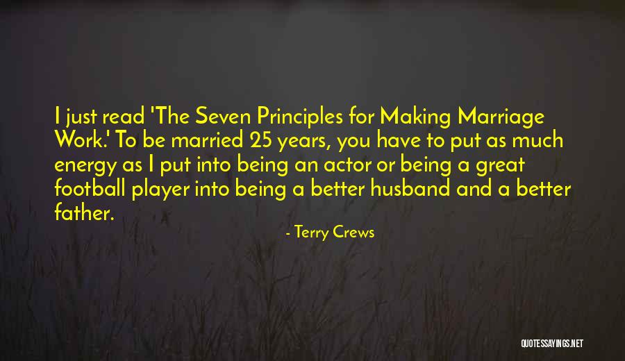 Being A Father And Husband Quotes By Terry Crews