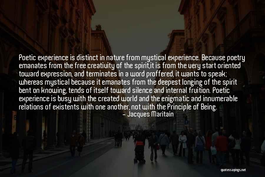 Being A Free Spirit Quotes By Jacques Maritain Being A Free Spirit Quotes By Jacques Maritain
