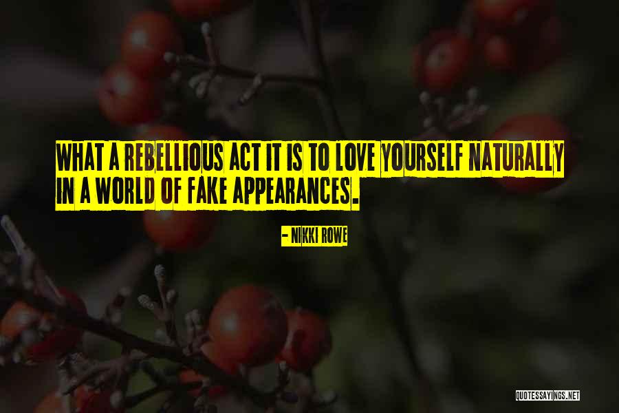 Being A Free Spirit Quotes By Nikki Rowe Being A Free Spirit Quotes By Nikki Rowe