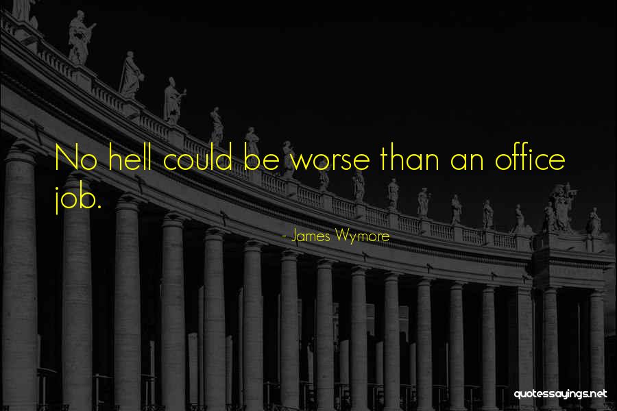 Being A Free Thinker Quotes By James Wymore Being A Free Thinker Quotes By James Wymore