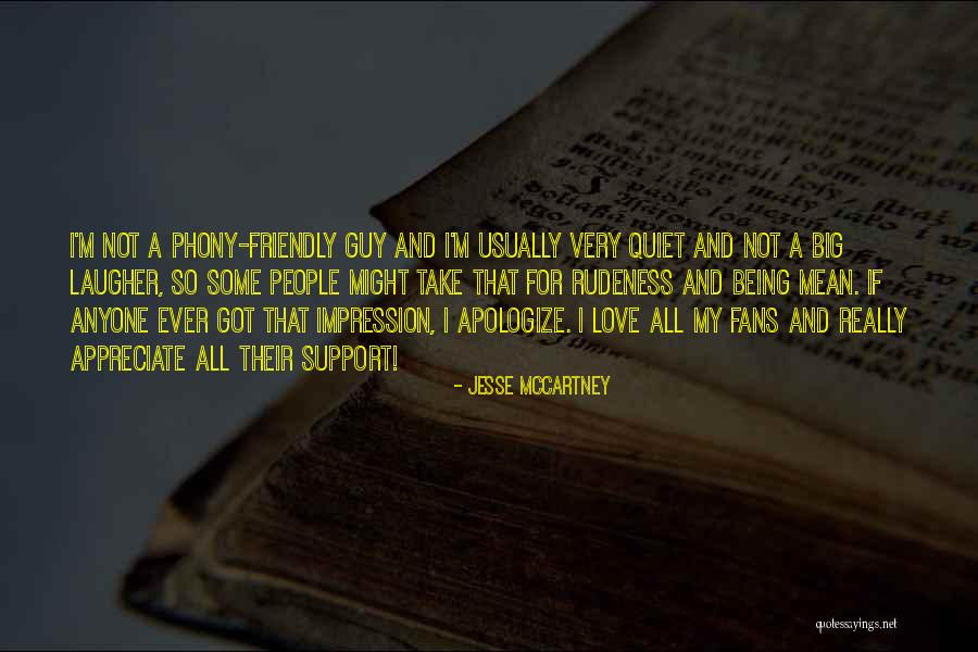 Being A Friendly Quotes By Jesse McCartney Being A Friendly Quotes By Jesse McCartney