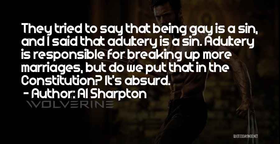 Being A Gay Quotes By Al Sharpton