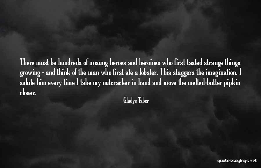 Being A Gentleman In To Kill A Mockingbird Quotes By Gladys Taber Being A Gentleman In To Kill A Mockingbird Quotes By Gladys Taber