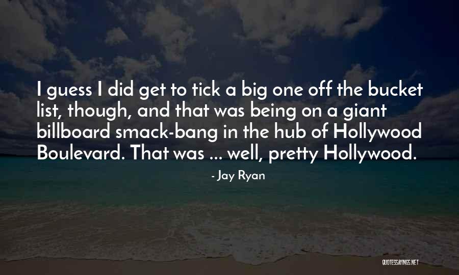 Being A Giant Quotes By Jay Ryan Being A Giant Quotes By Jay Ryan
