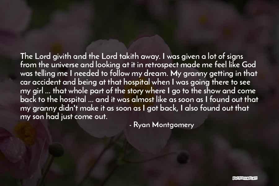 Being A God Girl Quotes By Ryan Montgomery