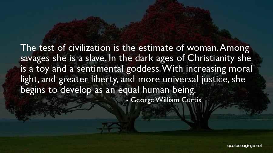 Being A Goddess Quotes By George William Curtis Being A Goddess Quotes By George William Curtis