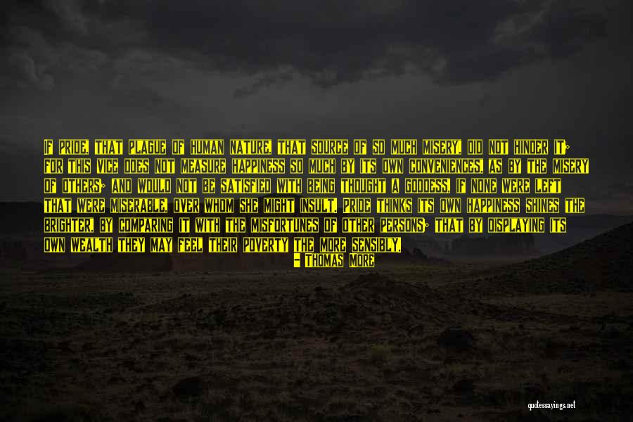 Being A Goddess Quotes By Thomas More Being A Goddess Quotes By Thomas More