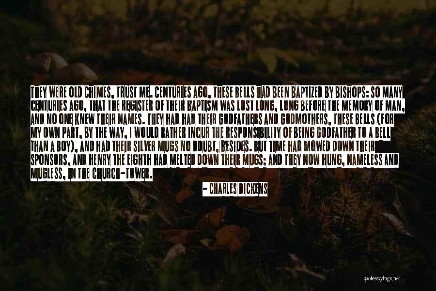 Being A Godfather Quotes By Charles Dickens Being A Godfather Quotes By Charles Dickens