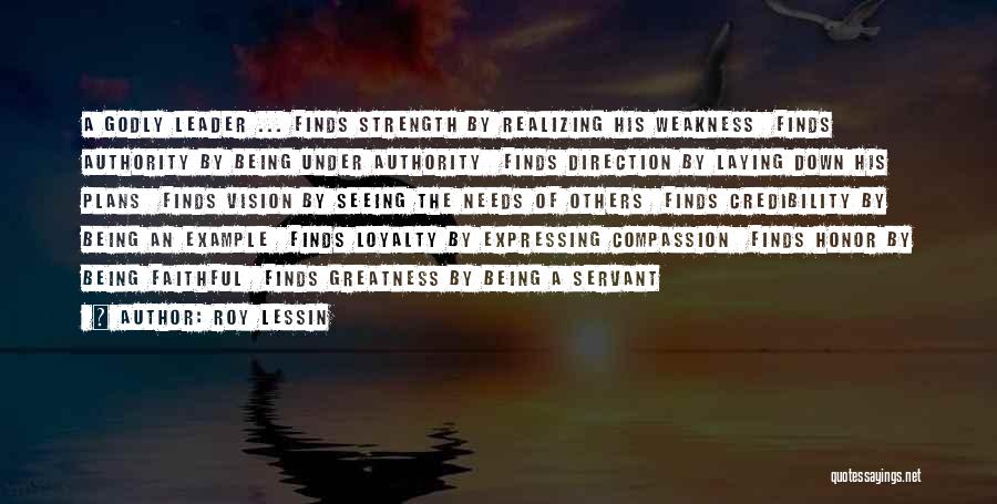 Being A Godly Leader Quotes By Roy Lessin