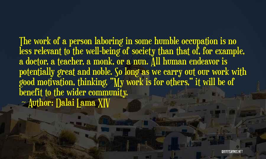 Being A Good Example Quotes By Dalai Lama XIV