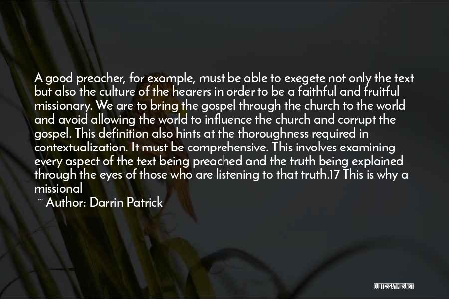 Being A Good Example Quotes By Darrin Patrick