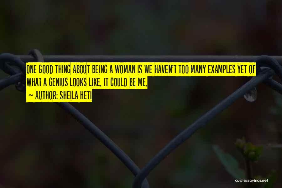 Being A Good Example Quotes By Sheila Heti