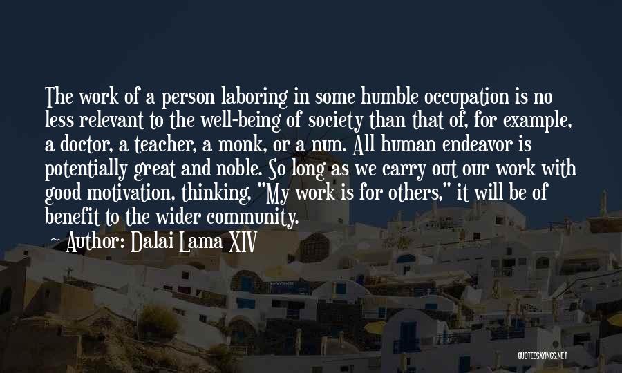 Being A Good Example To Others Quotes By Dalai Lama XIV