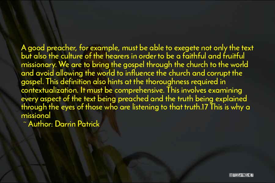 Being A Good Example To Others Quotes By Darrin Patrick
