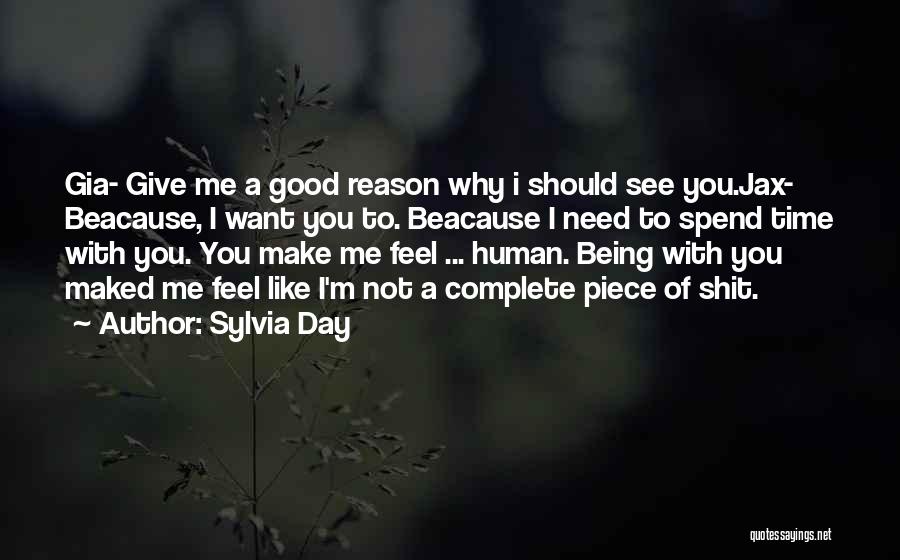 Being A Good Human Being Quotes By Sylvia Day