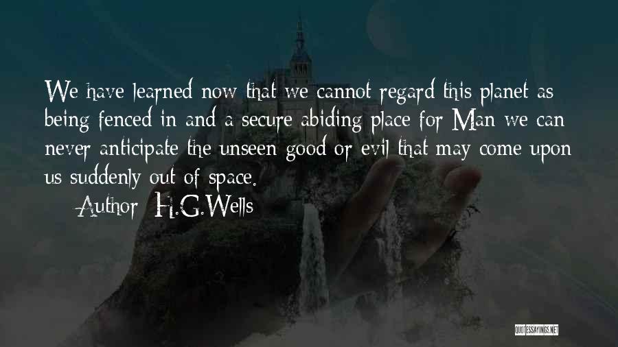 Being A Good Man Quotes By H.G.Wells