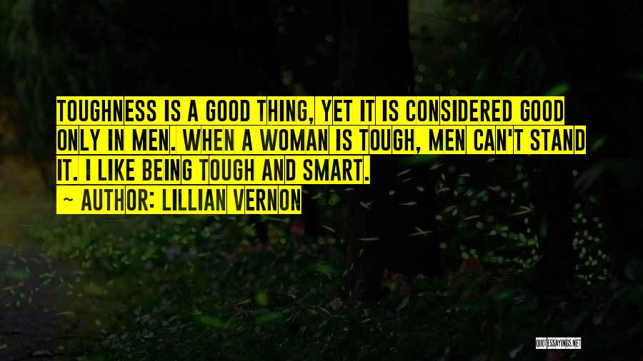Being A Good Man Quotes By Lillian Vernon