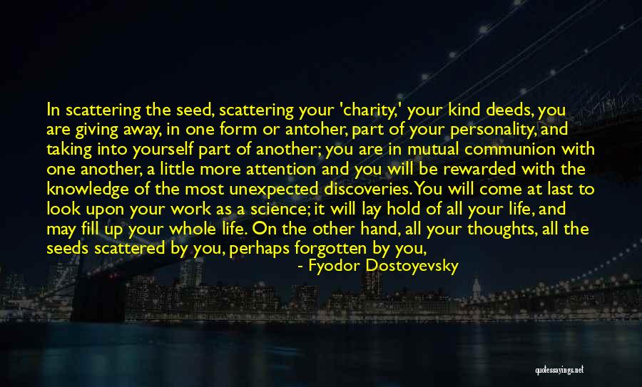 Being A Good Person In Life Quotes By Fyodor Dostoyevsky Being A Good Person In Life Quotes By Fyodor Dostoyevsky