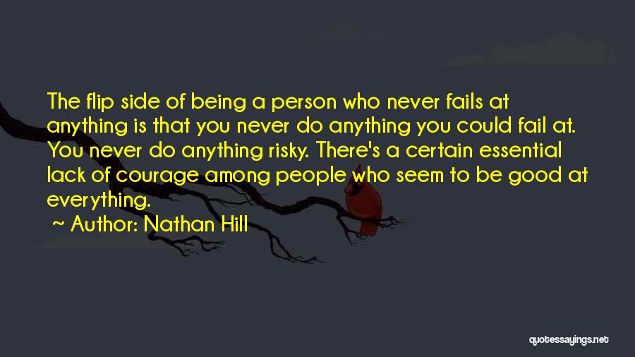 Being A Good Person Quotes By Nathan Hill