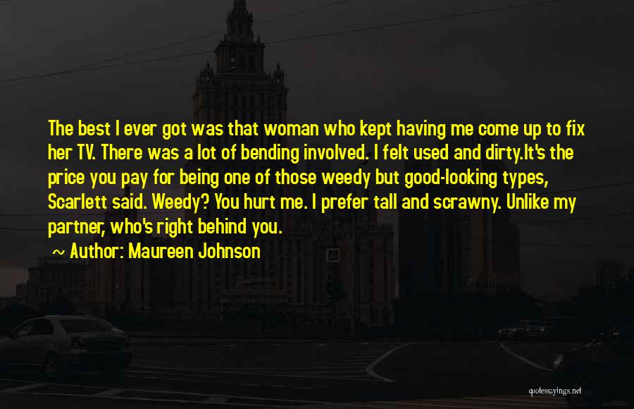 Being A Good Woman Quotes By Maureen Johnson