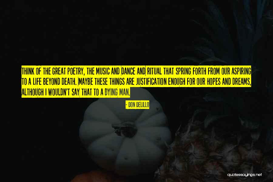 Being A Grammy Quotes By Don DeLillo Being A Grammy Quotes By Don DeLillo