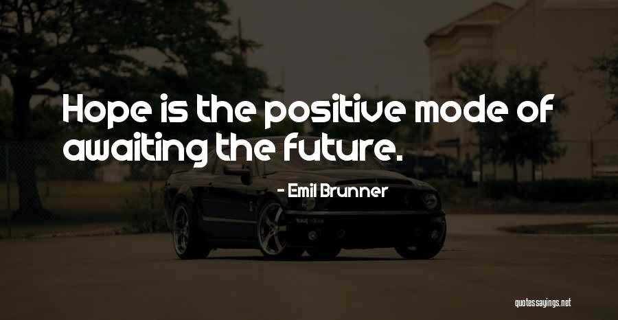 Being A Grammy Quotes By Emil Brunner Being A Grammy Quotes By Emil Brunner