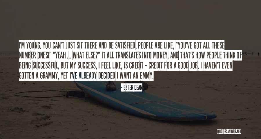 Being A Grammy Quotes By Ester Dean Being A Grammy Quotes By Ester Dean