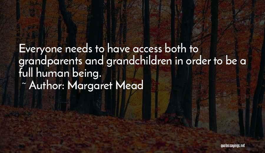 Being A Grandma Quotes By Margaret Mead